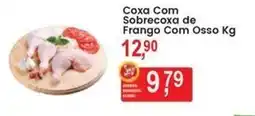 Federzoni Supermercados Coxa Com Sobrecoxa de Frango Com Osso oferta