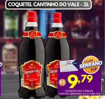 Serrano Supermercado Coquetel cantinho do vale oferta