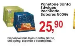 Federzoni Supermercados Panetone Santa Edwiges Recheado Sabores oferta