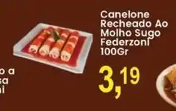 Federzoni Supermercados Canelone Recheado Ao Molho Sugo Federzoni oferta
