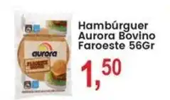 Federzoni Supermercados Hambúrguer Aurora Bovino Faroeste oferta