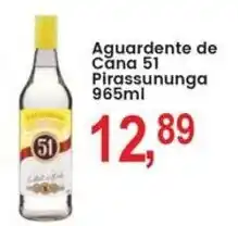 Federzoni Supermercados Aguardente de Cana 51 Pirassununga oferta