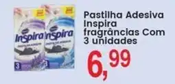 Federzoni Supermercados Pastilha Adesiva Inspira Inspira fragrâncias oferta