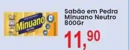 Federzoni Supermercados Sabão em Pedra Minuano Neutro oferta