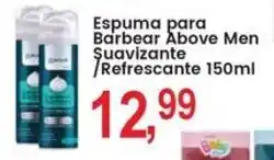 Federzoni Supermercados Espuma para Barbear Above Men Şuavizante / Refrescante oferta
