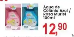 Federzoni Supermercados Água de Colônia Azul/ Rosa Muriel oferta