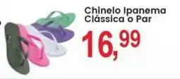 Federzoni Supermercados Chinelo Ipanema Clássica o Par oferta
