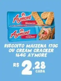 Bahamas Mix Biscoito maizena ou cream cracker aymore oferta