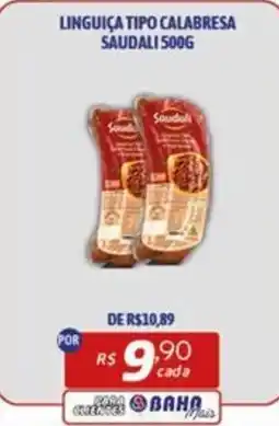 Bahamas Mix LINGUIÇA TIPO CALABRESA SAUDALI oferta