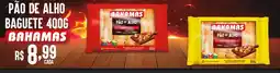 Bahamas Mix Pão de alho baguete bahamas oferta