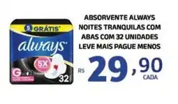 Bahamas Mix Absorvente always noites tranquilas com abas oferta
