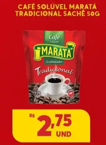 Atacadão Centro Sul Cafe Soluvel Marata Tradiconal sache 50g oferta