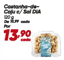 Dia Castanha-de- Caju c/ Sal DIA oferta