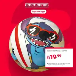Lojas Americanas bola de vinil Disney e Marvel oferta