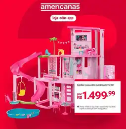 Lojas Americanas barbie casa dos sonhos hmx10 oferta