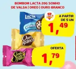 Cercadão Bombom lacta sonho de valsa | oreo | ouro branco oferta