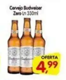 Cercadão Cerveja Budweiser Zero oferta