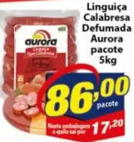 Vencedor Atacadista Linguica Calabresa Defumada Aurora 5kg oferta