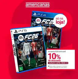 Lojas Americanas ea sports fc26 ps4 e ps5 oferta