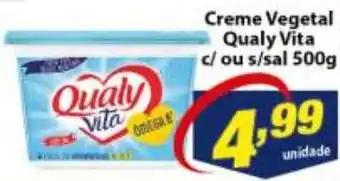 Vencedor Atacadista Creme Vegetal Qualy Vita c/ ou s/ sal 500g oferta