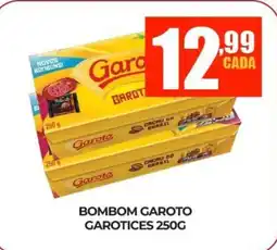 Fort Atacadista Bombom garoto garotices oferta