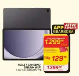 GBarbosa Tablet samsung tab a9+ wifi 4 gb/64 gb grafite oferta