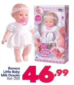 Barracão Supermercado Boneca Little Baby Milk Oração oferta
