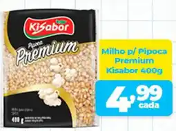 X Supermercados Milho p/ Pipoca Premium Kisabor oferta