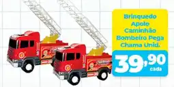 X Supermercados Brinquedo Apolo Caminhão Bombeiro Pega Chama Unid. oferta