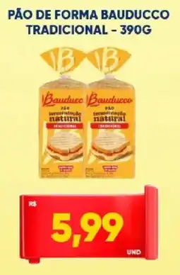 Tatico Pão de forma bauducco tradicional oferta