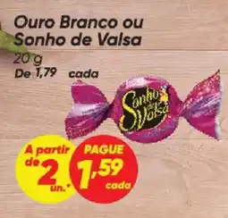 Dia Ouro Branco ou Sonho de Valsa oferta