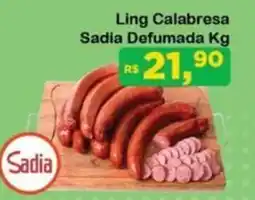 Chama Supermercados Ling Calabresa Sadia Defumada oferta