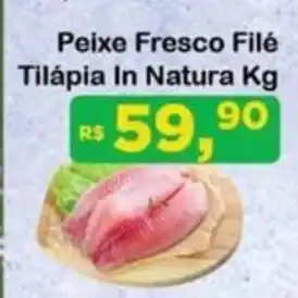 Chama Supermercados Peixe Fresco Filé Tilápia In Natura oferta