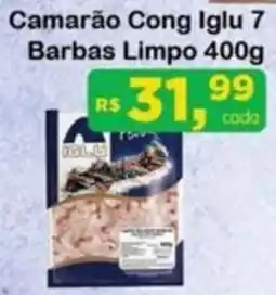 Chama Supermercados Camarão Cong Iglu 7 Barbas Limpo oferta