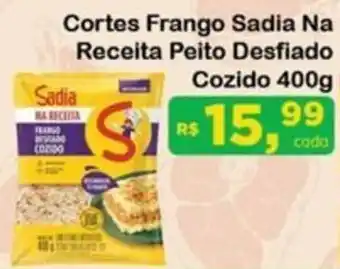 Chama Supermercados Cortes Frango Sadia Na Receita Peito Desfiado Cozido oferta