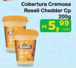 Chama Supermercados Cobertura Cremosa Roseli Cheddar Cp oferta