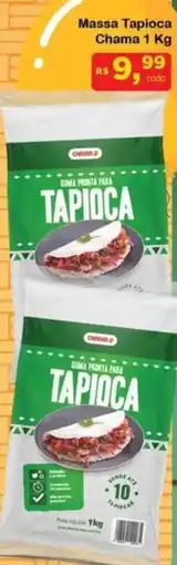 Chama Supermercados Massa Tapioca Chama oferta