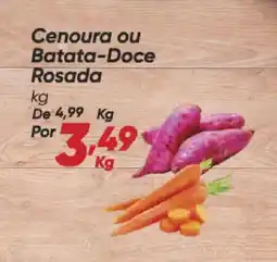 Dia Cenoura ou Batata-Doce Rosada oferta