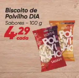 Dia Biscoito de Polvilho DIA Sabores oferta