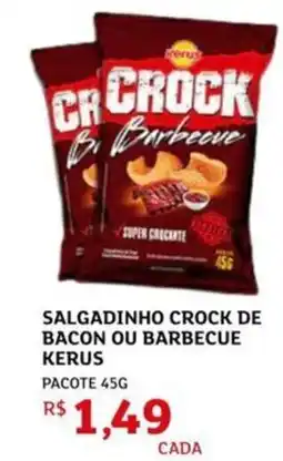 Assaí Atacadista Salgadinho crock de bacon ou barbecue kerus oferta