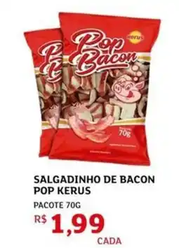 Assaí Atacadista Salgadinho de bacon pop kerus oferta