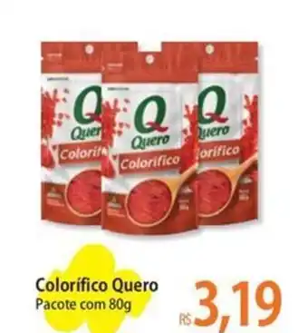 Atacadão Colorífico Quero oferta