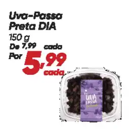 Dia Uva-Passa Preta DIA oferta