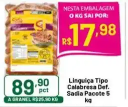 Comercial Esperança Linguiça Tipo Calabresa Def. Sadia Pacote oferta