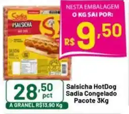 Comercial Esperança Salsicha HotDog Sadia Congelado Pacote oferta