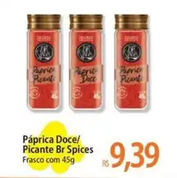 Atacadão Páprica Doce/ Picante Br Spices Frasco oferta