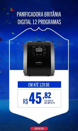Casas Bahia Panificadora britânia digital 12 programas oferta