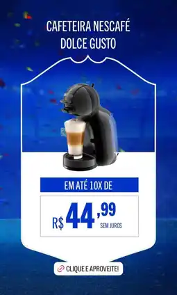 Casas Bahia Cafeteira nescafé dolce gusto oferta