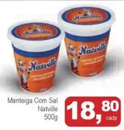 Mineirão Atacarejo Manteiga Com Sal Natville oferta