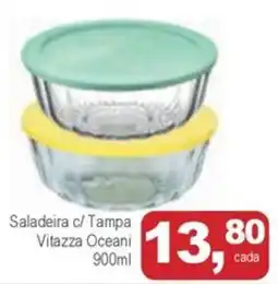 Mineirão Atacarejo Saladeira c/ Tampa Vitazza Oceani oferta